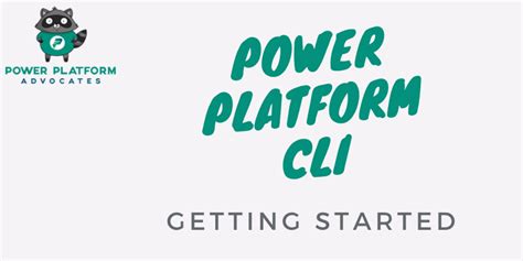 pcf cli|Getting Started with the Power Platform CLI